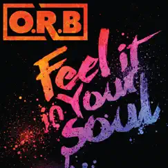 Feel It in Your Soul (Single Version) Song Lyrics