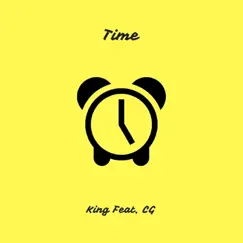 Time (feat. Cg) - Single by K.I.N.G. album reviews, ratings, credits