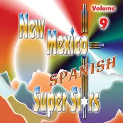 New México Spanish Super Stars, Vol. 9 by Various Artists album reviews, ratings, credits