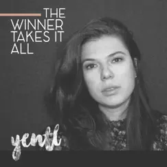 The Winner Takes It All - Single by Yentl album reviews, ratings, credits