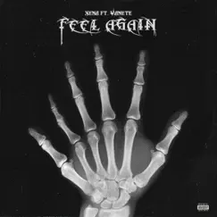 Feel Again (feat. Vanete) Song Lyrics