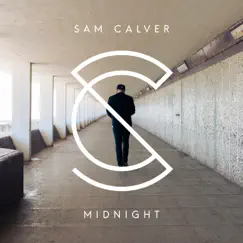 Midnight - Single by Sam Calver album reviews, ratings, credits