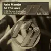 All the Love - Single album lyrics, reviews, download