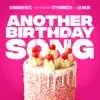 Another Birthday Song (feat. City Rominiecki & Lee Mazin) - Single album lyrics, reviews, download
