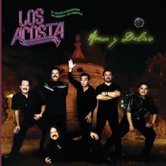 Amor y Delirio by Los Acosta album reviews, ratings, credits