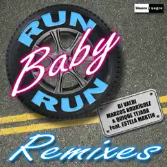 Run Baby Run (feat. Estela Martin) [Di Martino & Joel Thegussy Remix] Song Lyrics