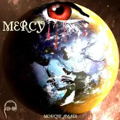 Mercy - Single by Mouche Amadi album reviews, ratings, credits