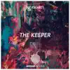 The Keeper - Single album lyrics, reviews, download