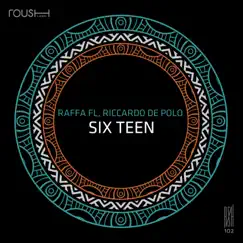 Six Teen - Single by Raffa Fl & Riccardo De Polo album reviews, ratings, credits