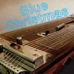 Blue Christmas (feat. Tyler Duncan, Laith Al-Saadi, Mike Shimmin & Spencer Cain) [Instrumental] - Single by Mark Lavengood album reviews, ratings, credits