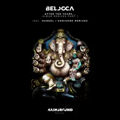 After Ten Years... Album Remixes, Vol. 1 - Single by Belocca album reviews, ratings, credits