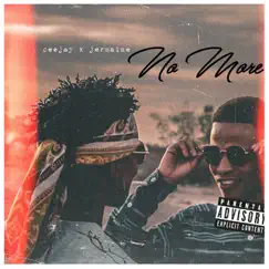 No More (feat. Jermaine) - Single by Ceejay Jordan album reviews, ratings, credits