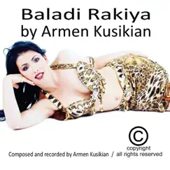 Baladi Rakiya - Single by Armen Kusikian album reviews, ratings, credits