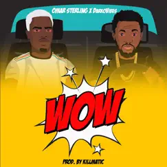 Wow (feat. DarkoVibes) - Single by Omar Sterling album reviews, ratings, credits