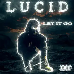 Let It Go - Single by Lucid album reviews, ratings, credits