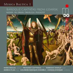 Baroque Cantatas from Gdansk by Goldberg Baroque Ensemble, Goldberg Vocal Ensemble & Andrzej Szadejko album reviews, ratings, credits