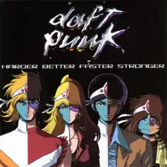 Harder Better Faster Stronger (Live) [Radio Edit] - Single by Daft Punk album reviews, ratings, credits