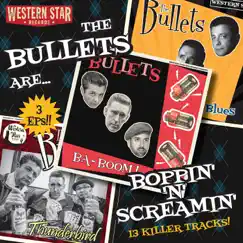 Boppin' 'n' Screamin' by The Bullets album reviews, ratings, credits