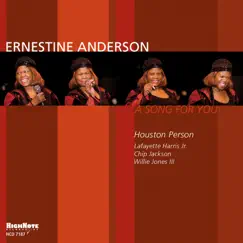 A Song for You (feat. Houston Person) by Ernestine Anderson album reviews, ratings, credits