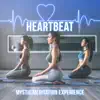 Heartbeat Mystic Meditation Experience album lyrics, reviews, download