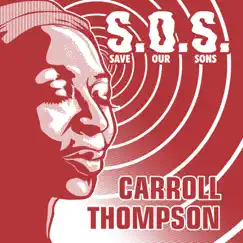 S.O.S (Save Our Sons) - EP by Carroll Thompson & Mad Professor album reviews, ratings, credits