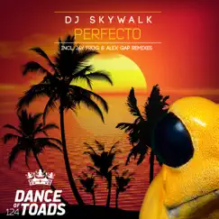 Perfecto - EP by DJ Skywalk album reviews, ratings, credits