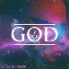 God in Me by Jonathan Kome album reviews, ratings, credits