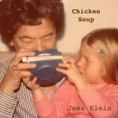 Chicken Soup - EP by Jess Klein album reviews, ratings, credits