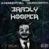 Bradly Kooper (feat. Yung Cortex) - Single album lyrics, reviews, download