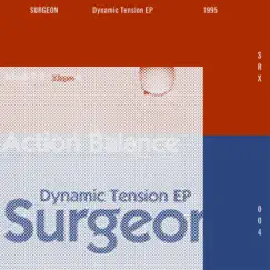 Dynamic Tension EP (2014 Remaster) by Surgeon album reviews, ratings, credits