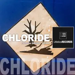 Chloride - Single by Christian DRUXS album reviews, ratings, credits