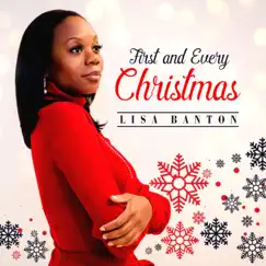 First and Every Christmas - Single by Lisa Banton album reviews, ratings, credits