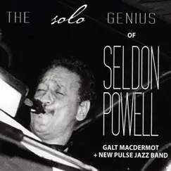 The Solo Genius of Seldon Powell (feat. Seldon Powell) by Galt MacDermot & New Pulse Jazz Band album reviews, ratings, credits