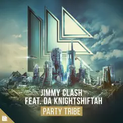 Party Tribe (feat. Da Knightshiftah) Song Lyrics