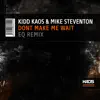 Dont Make Me Wait (EQ Remix) - Single album lyrics, reviews, download