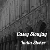 India Stoker - Single album lyrics, reviews, download