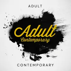 Adult Contemporary by Various Artists album reviews, ratings, credits