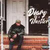 Diary of a Hustler - EP album lyrics, reviews, download