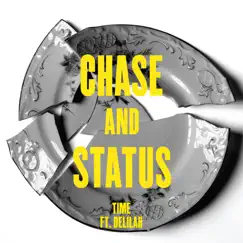 Time (feat. Delilah) [Remixes] - EP by Chase & Status album reviews, ratings, credits