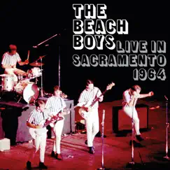 Live In Sacramento 1964 by The Beach Boys album reviews, ratings, credits