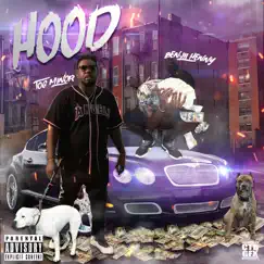 Hood (feat. T.O.G. Minor) Song Lyrics