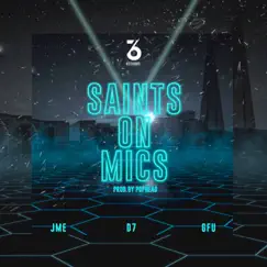 Saints on Mics (feat. DJ Wildwhip) Song Lyrics