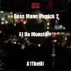Boss Mane Musick 2 album lyrics, reviews, download
