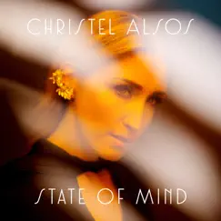 State of Mind - Single by Christel Alsos album reviews, ratings, credits