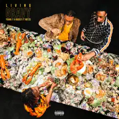 Living Gravy (feat. Not3s) - Single by Young T & Bugsey album reviews, ratings, credits