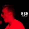 Je Suis - Single album lyrics, reviews, download