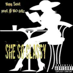 She So Classy (feat. D Mo Gillz) [Instrumental] Song Lyrics