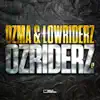 Ozriderz - EP album lyrics, reviews, download