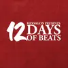 12 Days of Beats album lyrics, reviews, download