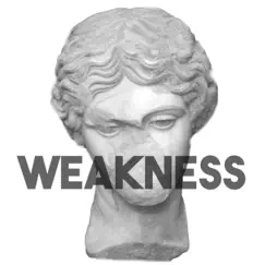 Weakness Song Lyrics